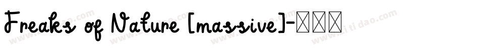 Freaks of Nature [massive]字体转换